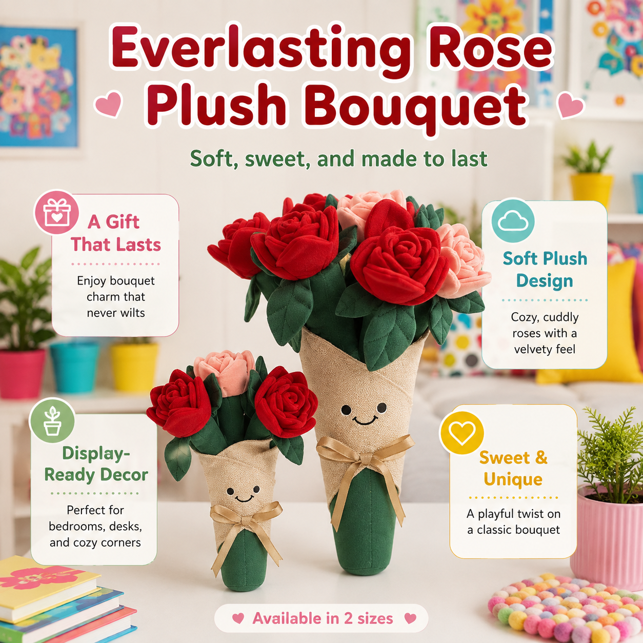 Promotional graphic for the Everlasting Rose Plush Bouquet showing two plush rose bouquets in different sizes on a colorful room background. The bouquets have red and pink roses wrapped in beige paper with green bases and tan ribbon.