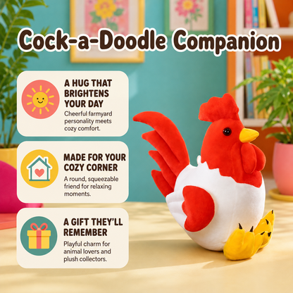 Comfort and gifting benefits of the Cock-a-Doodle Companion